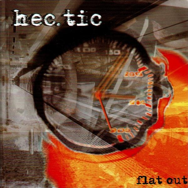 hec.tic - flat out (2004)